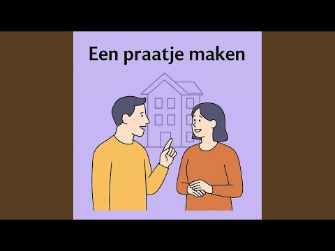 Een praatje maken!