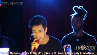 James Ross @ Austin Mahone - "Love At Night" - www.Jross-tv.com (St. Louis)
