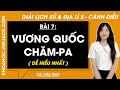 Vở bài tập Lịch sử và Địa Lí lớp 5 Bài 7: Vương quốc Chăm-pa