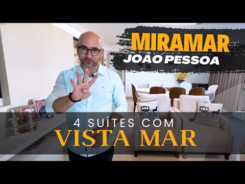 Apartamento à venda no bairro Miramar em João Pessoa Paraíba 4 suítes@OsCariocasNaParaibaImoveisJP