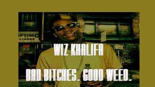 Wiz Khalifa - Fu k The Money Remix - Bad Bitches. Good Weed. Mixtape