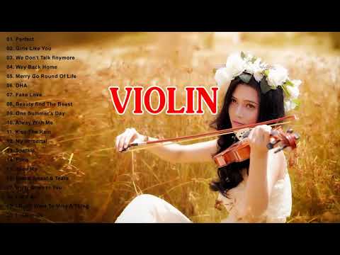 Top 20 Violin Covers of popular songs 2019   The Best Covers Of Instrumental Violin