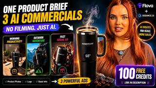 I Turned ONE Product Brief Into 3 AI Commercials — No Filming | Flova 