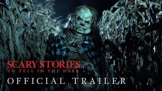 SCARY STORIES TO TELL IN THE DARK - Official Trail