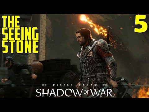 The Seeing Stone | Gondor Quest | Middle-Earth: Shadow of War | Walkthrough 5