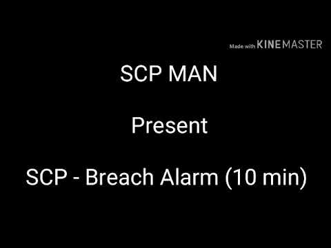 SCP - Breach Alarm (10 min)