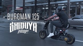 Download lagu BURGMAN 125cc | SHIBUYA GARAGE mp3