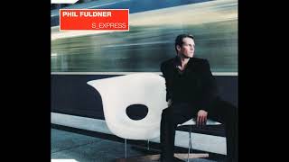 Phil Fuldner - S_Express (S_Extension Vox)