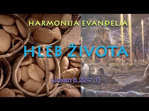 069  Hleb Života - Harmonija Evanđelja