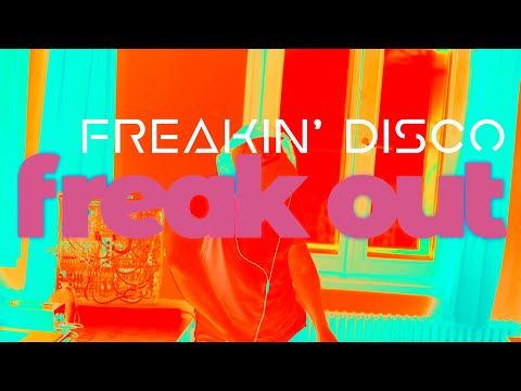 Freakin' Disco - Freak Out (official live session video)