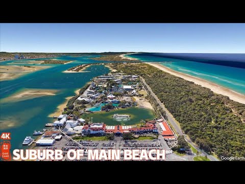 [4k] Get to Know Gold Coast's Suburbs: Main Beach - GoogleEarth | QLD | Australia