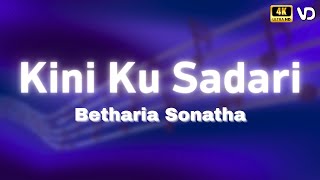 Download lagu Betharia Sonatha - Kini Ku Sadari (Lirik Video) mp3 Download lagu Betharia Sonatha - Kini Ku Sadari (Lirik Video) mp3