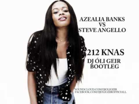 Azealia Banks vs Steve Angello - Knas 212 (Dj Óli Geir Bootleg) | Radio edit