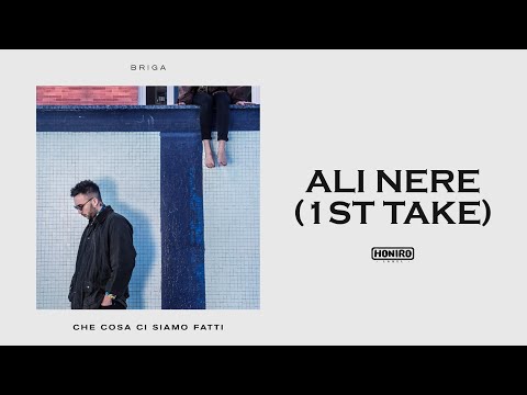 BRIGA - 13 - ALI NERE (1st TAKE)