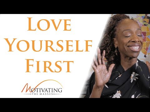 How To Love Yourself First - Lisa Nichols