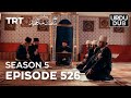Payitaht Sultan Abdulhamid Episode 526 | Season 5