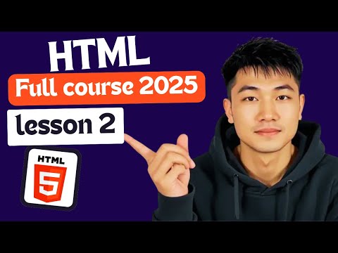 HTML Full Course for Beginners 2025 – lesson 2