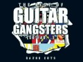 Guitar Gangsters - Dream That Dream