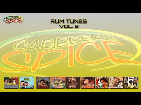 Caribbean Spice Rum Tunes Vol  2