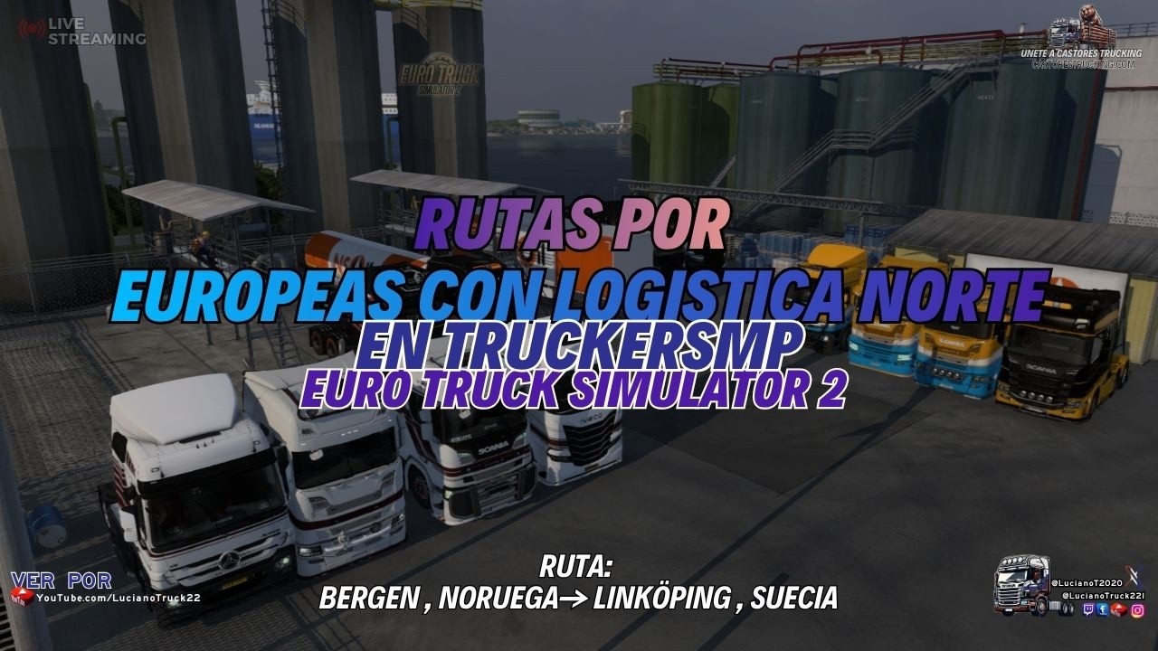 🔴 EN VIVO | Evento Logística Norte 🚛 Bergen 🇳🇴 → Linköping 🇸🇪 | ETS2 TMP | Castores