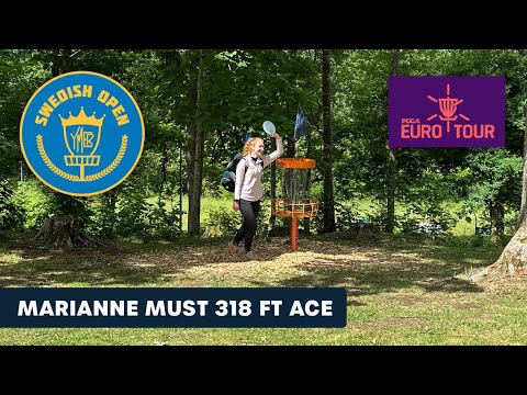 Marianne Must 318 FT Ace | Swedish Open