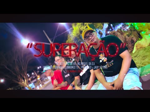SET SUPERAÇÃO - Mc Bley, Mc Da VD, Mc Miguel da O.V (Prod. @só1take) (Dir. @gofreeall)