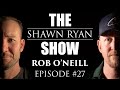 Rob O'Neill - SEAL Team Six/DEVGRU Operator The Man Who Killed Bin Laden | SRS #027