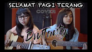 Download lagu SELAMAT PAGI TERANG - Closehead (Cover by DwiTanty) mp3 Download lagu SELAMAT PAGI TERANG - Closehead (Cover by DwiTanty) mp3