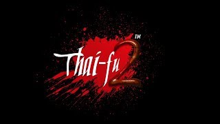 Thai-Fu2: Fighting Game (New Year 2018) video preview