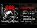 Slug Gore Extraterrestrial Gastropod Mollusc FULL EP 2023