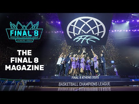 FINAL 8 Show - The Review! | Basketball Champions League 2019-20