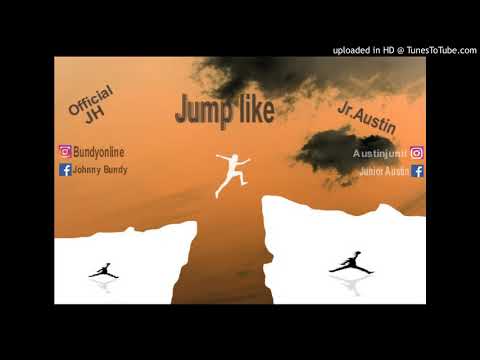 OfficialJH - Jump like Ft Jr.Austin