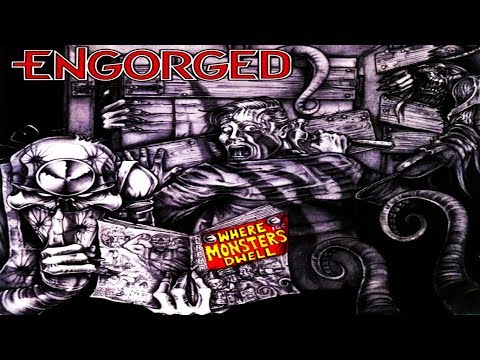 ENGORGED - Where Monsters Dwell [Full-length Album] Death/Thrash Metal