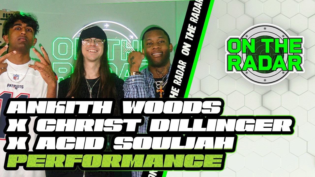 Ankith Woods x Christ Dillinger x Acid Souljah “Bop Talk” | On The Radar Performance