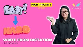 Write From Dictation 08/2026: Luyện Từ Dễ Đến Khó | Tủ WFD PTE
