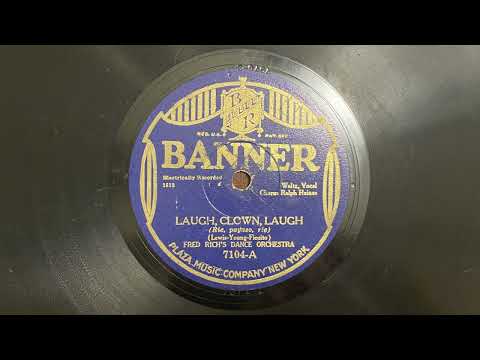 Laugh, Clown, Laugh - Fred Rich's Dance Orchestra - 1928