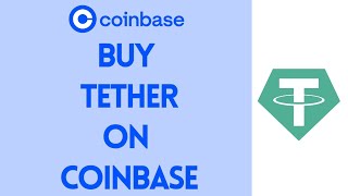 How To Buy Tether On Coinbase (2022) | Coinbase Tutorial For Beginners (Step By Step)