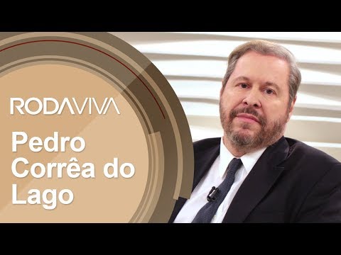 Roda Viva | Pedro Corrêa do Lago | 07/08/2017