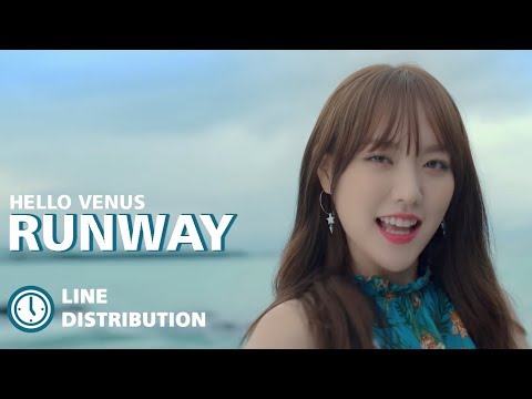HELLOVENUS (헬로비너스) - Runway (아니길) (Line Distribution)