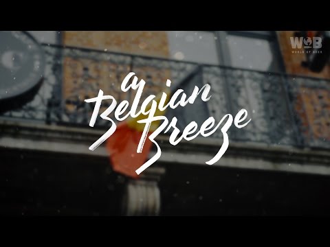A Belgian Breeze