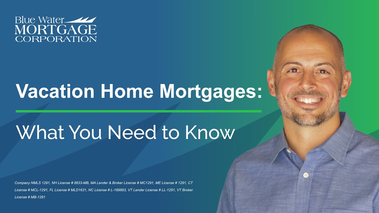 Vacation Home Mortgages: How to Finance Your Second Home
