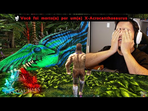 ARK CRYSTAL ISLES #50 - Apanhei MUITO para o X-ACROCANTOSSAURO ÉPICO!