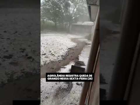 Agrolândia registra queda de granizo nessa sexta-feira (28)