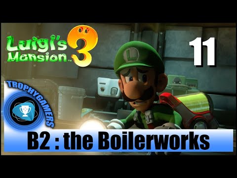 Luigi's Mansion 3 – B2 : Boilerworks - Video Gameplay Walkthrough