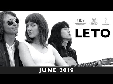 Leto (2019) Official Trailer