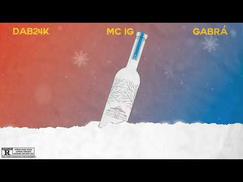 Mc IG, Dab24k e Gabrá - BELVEDERE 🍾