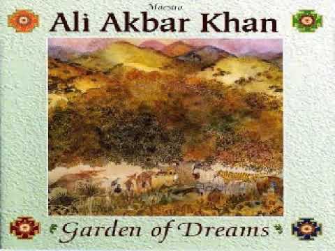 Garden Of Dreams - Ali Akbar Khan