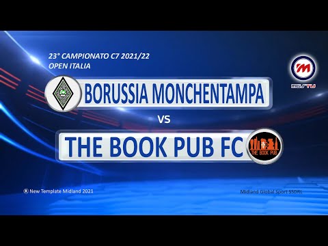 23° Campionato C7 2021/22 - Open Italia - Borussia Monchentampa vs The Book Pub Fc