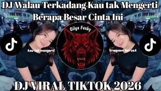 Download lagu DJ WALAU TERKADANG KAU TAK MENGERTI || MERINDUKANMU DASH UCIHA VIRAL TIKTOK 2026 mp3