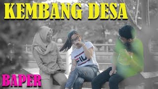 KEMBANG DESA || TRIK JITU BIKIN BAPER ANAK ORANG - PRANK GOMBAL